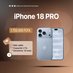iPhone 18 PRO 2 To - eSIM - Keur Arame Informatique Leader dans la distribution d'appareils électroniques au Sénégal et en Afrique de l'Ouest