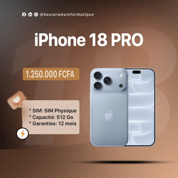 iPhone 18 PRO 512 Go - Keur Arame Informatique Leader dans la distribution d'appareils électroniques au Sénégal et en Afrique de l'Ouest iPhone 18 PRO 512 Go - Keur Arame Informatique Leader dans la distribution d'appareils électroniques au Sénégal et en Afrique de l'Ouest